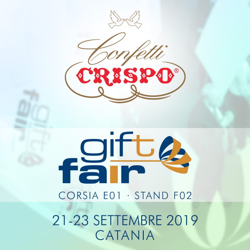 Confetti Crispo a Catania per il Gift Fair 2019