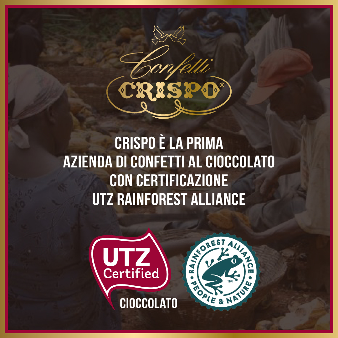 I confetti al cioccolato Crispo sono certificati UTZ