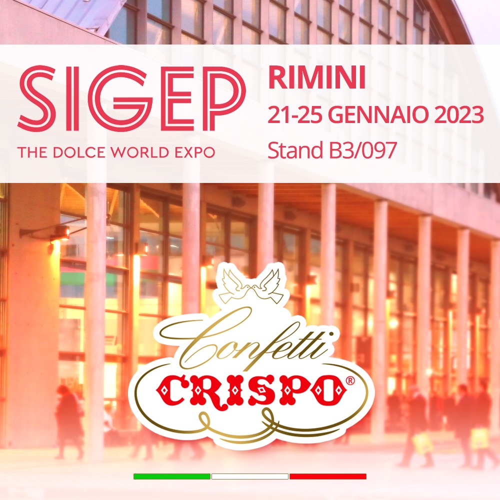 Sigep 2023: Confetti Crispo partecipa alla fiera a Rimini